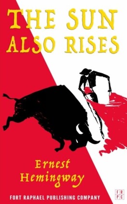 Sun Also Rises - Unabridged