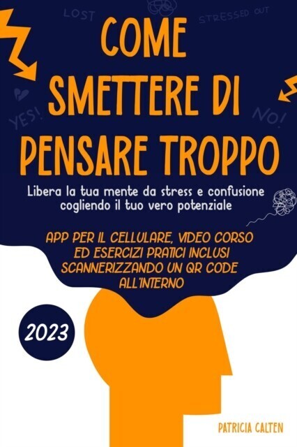 Come smettere di pensare troppo main product photo