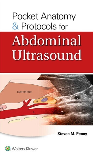 Pocket Anatomy & Protocols for Abdominal Ultrasound main product photo