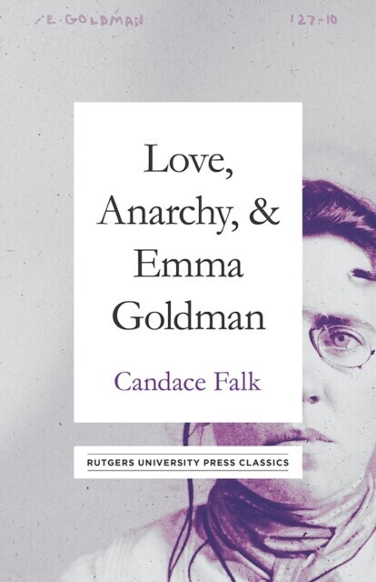 Love, Anarchy, & Emma Goldman main product photo
