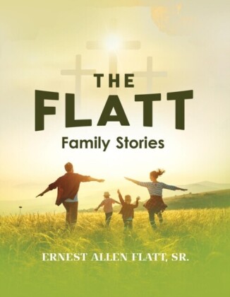 Flatt Family Stories
