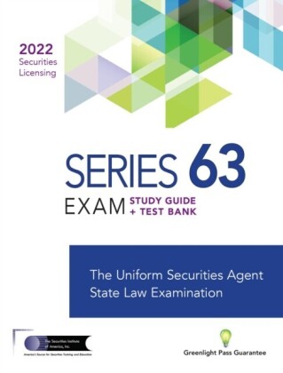 SERIES 63 EXAM STUDY GUIDE 2022 + TEST BANK