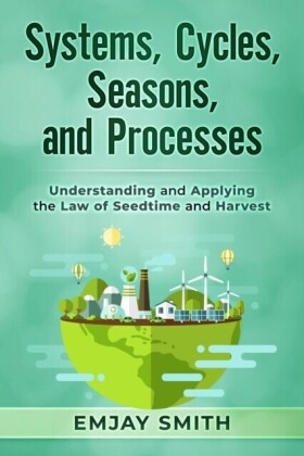 Systems, Cycles, Seasons, & Processes