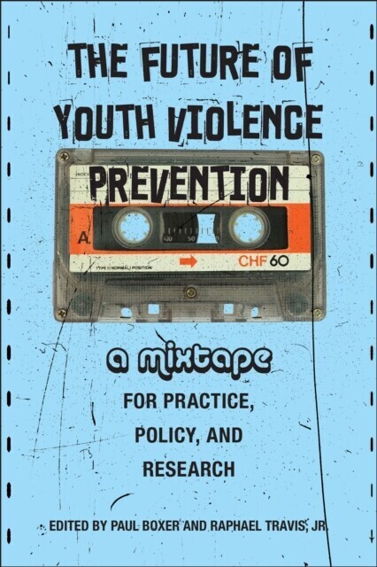 Future of Youth Violence Prevention main product photo