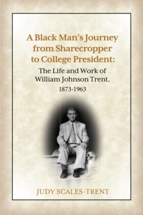 Black Man's Journey from Sharecropper to College President