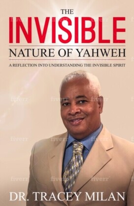 Invisible Nature Of Yahweh