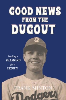 Goodnews from the Dugout