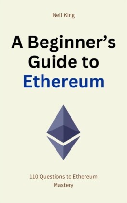 Beginner's Guide to Ethereum