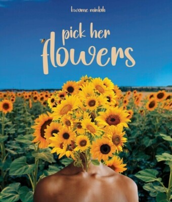 Pick Her Flowers
