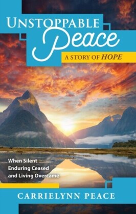 UNSTOPPABLE PEACE