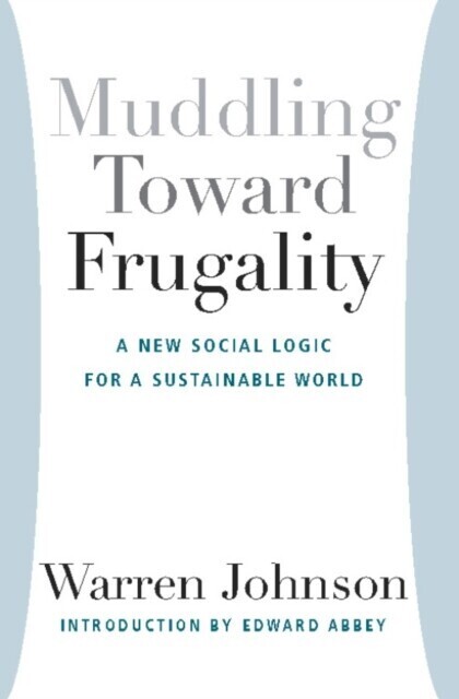 Muddling Toward Frugality main product photo