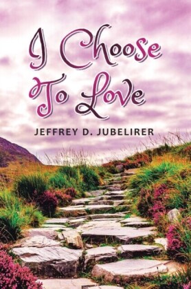 I Choose to Love