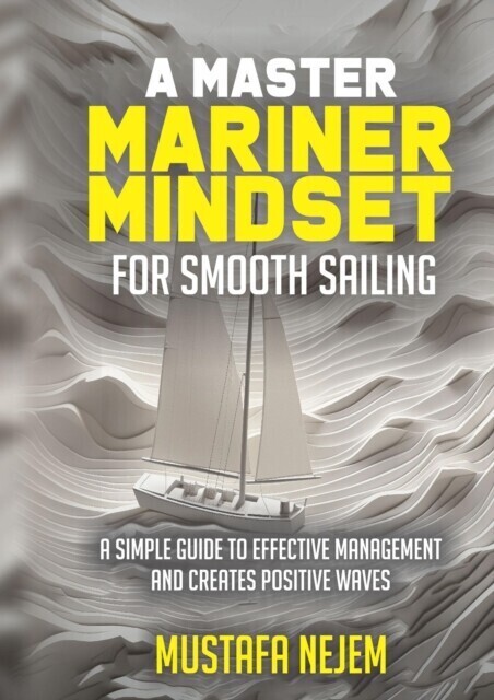 Master Mariner Mindset Smooth Sailing main product photo