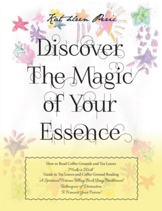 Discover Magic of Your Essence
