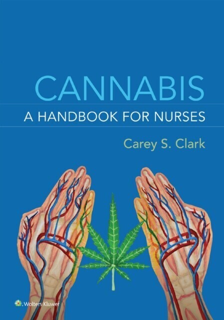Cannabis: A Handbook for Nurses main product photo