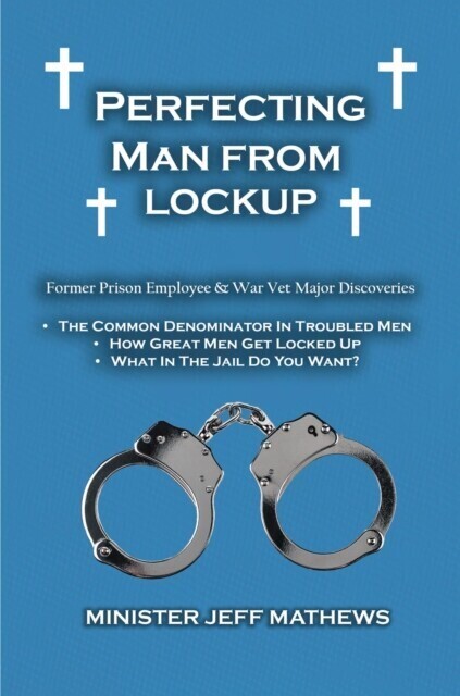 Perfecting Man From Lockup main product photo