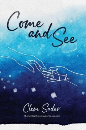 Come and See