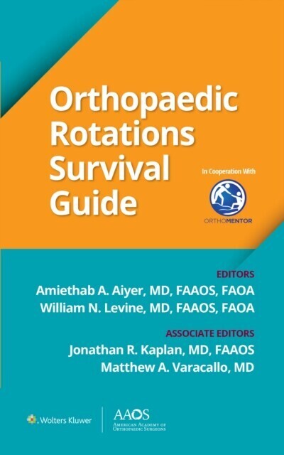 Orthopaedic Rotations Survival Guide main product photo