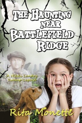 Haunting near Battlefield Ridge