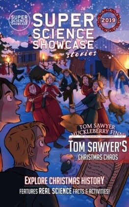 Tom Sawyer's Christmas Chaos: Tom Sawyer & Huckleberry Finn
