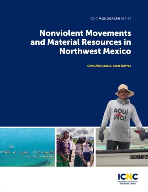 Nonviolent Movements and Material Resources in Northwest Mexico main product photo