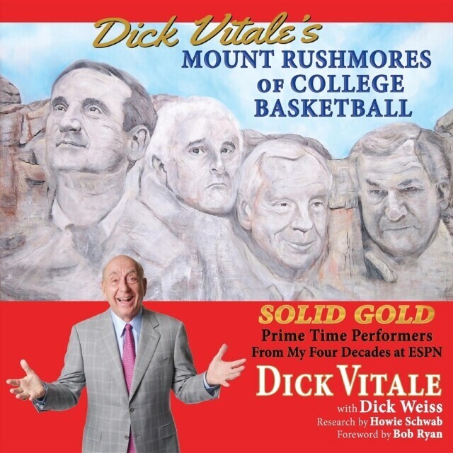 Dick Vitale's Mount Rushmores of College Basketball main product photo