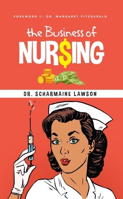 Business of Nur$ing Vol. 1 main product photo