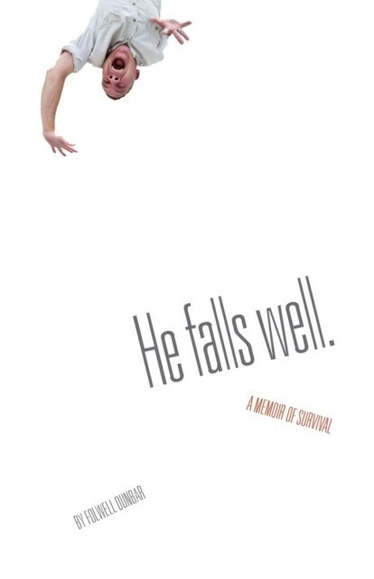 He Falls Well. main product photo