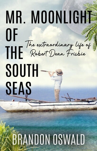 Mr. Moonlight of the South Seas main product photo