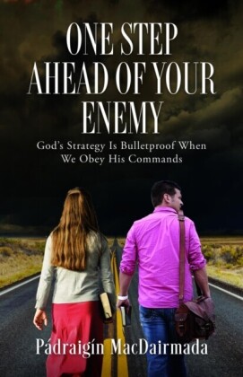 One Step Ahead of Your Enemy