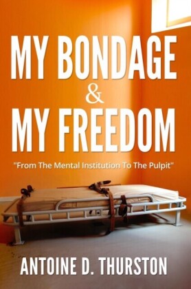 My Bondage And My Freedom
