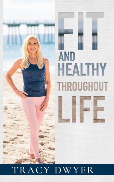 Fit and Healthy Throughout Life main product photo