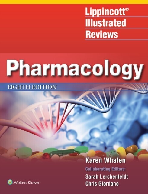 Lippincott Illustrated Reviews: Pharmacology main product photo