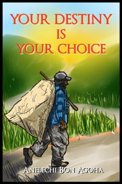 Your Destiny Is Your Choice main product photo