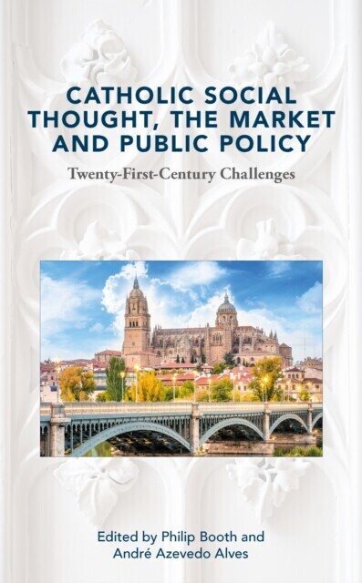 Catholic Social Thought, the Market and Public Policy main product photo