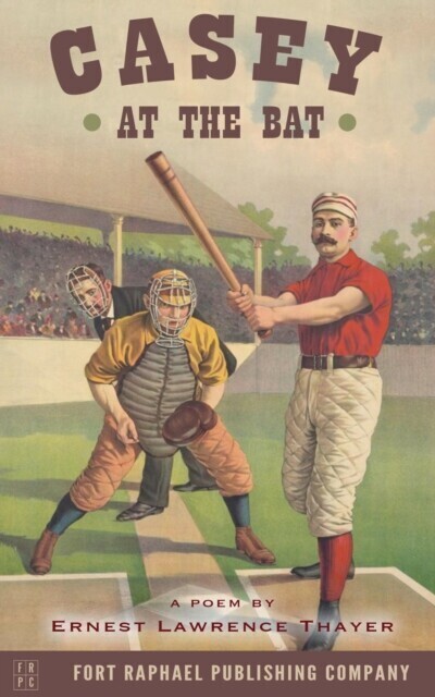 Casey at the Bat - A Poem by Ernest Lawrence Thayer main product photo