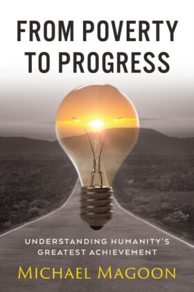 From Poverty to Progress