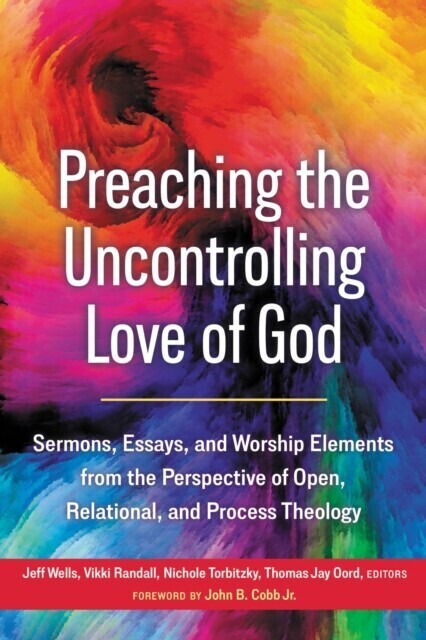 Preaching the Uncontrolling Love of God main product photo