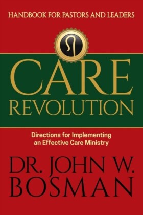 Care Revolution - Handbook for Pastors and Leaders
