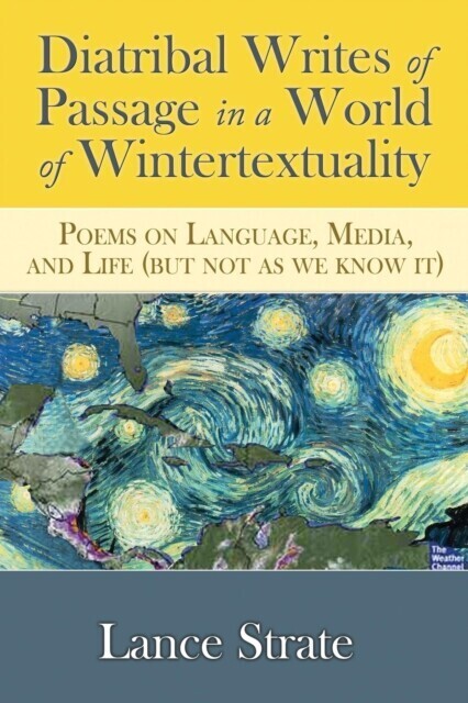 Diatribal Writes of Passage in a World of Wintertextuality main product photo