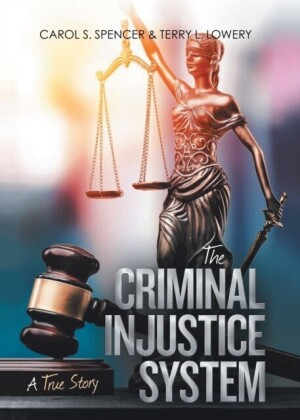 Criminal Injustice System