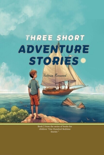 Three Short Adventure Stories main product photo