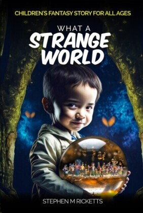 What A Strange World