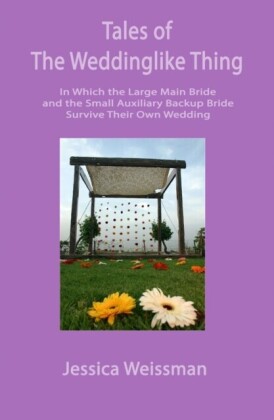 Tales of the Weddinglike Thing
