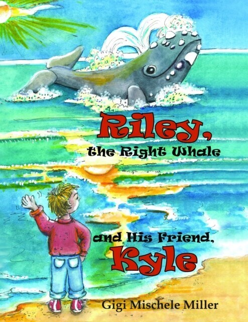 Riley, the Right Whale and His Friend, Kyle main product photo