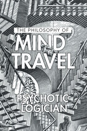 Philosophy of Mind Travel