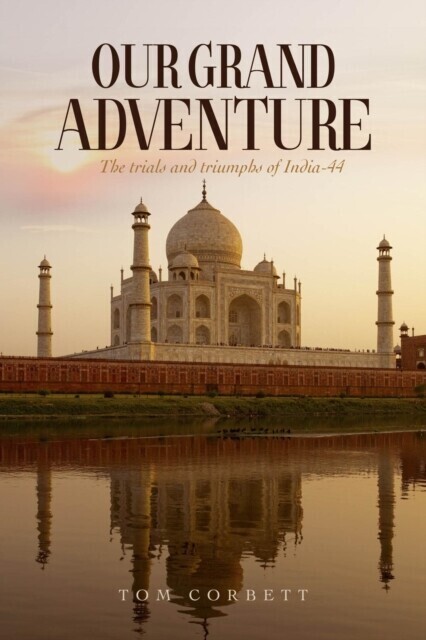 OUR GRAND ADVENTURE The trials and triumphs of India-44 main product photo