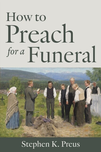 How to Preach for a Funeral main product photo