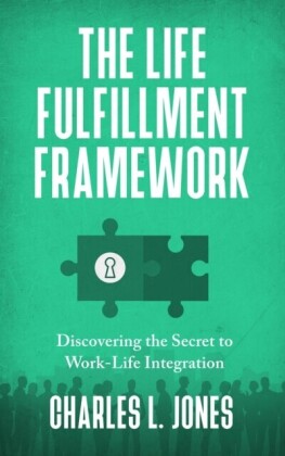 Life Fulfillment Framework