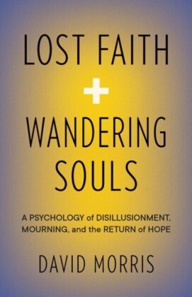 Lost Faith and Wandering Souls
